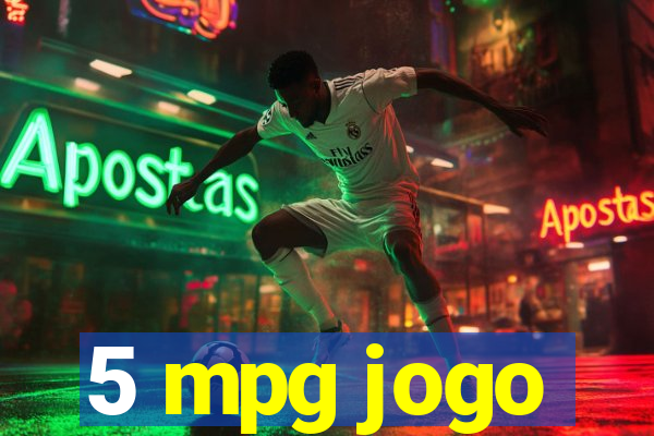 5 mpg jogo